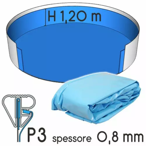 Liner per piscina a forma circolare Ø 7,50 x h. 1,20 m AZZURRO - attacco P3 - spessore 0,80 mm