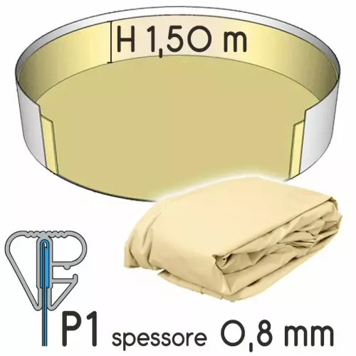 Liner per piscina a forma circolare Ø 10,00 x h. 1,50 m SABBIA - attacco P1 - spessore 0,80 mm