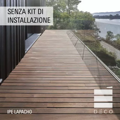 Listone in legno IPE LAPACHO Deco 2,1x10 cm per pavimentazione - Vendita al m²		 : Senza kit di installazione